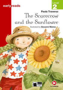The Scarecrow And The Sunflower (Audio @) Level 2
