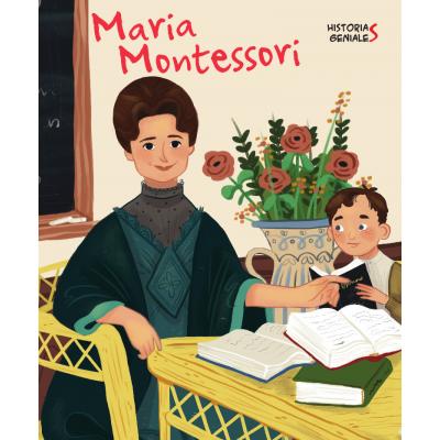 Maria Montessori. Historias Geniales (Vvkids)