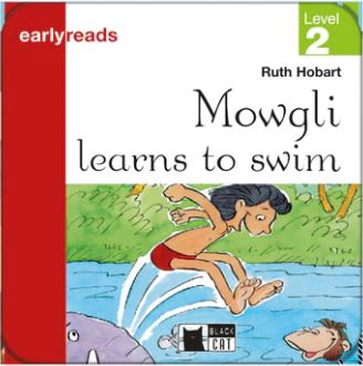 MOWGLI LEARNS TO SWIM+CD
