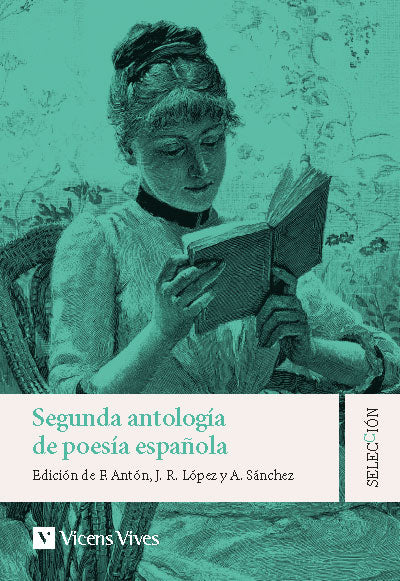 Segunda Antologia De La Poesia Española