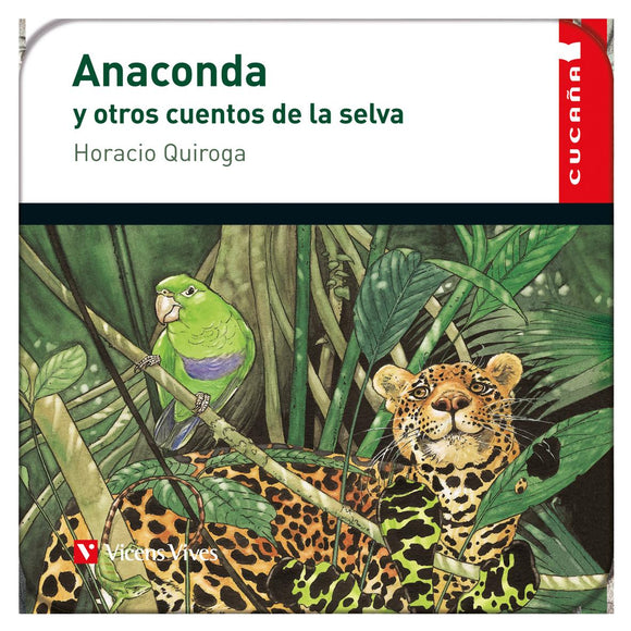 Anaconda Y Otros Cuentos (Digital) Cucaña