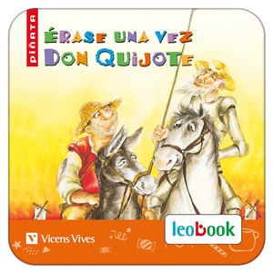 Erase Una Vez Don Quijote (Leobook)