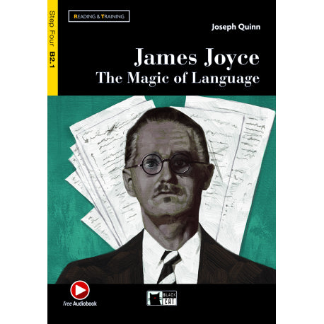 James Joyce. The Magic of Language